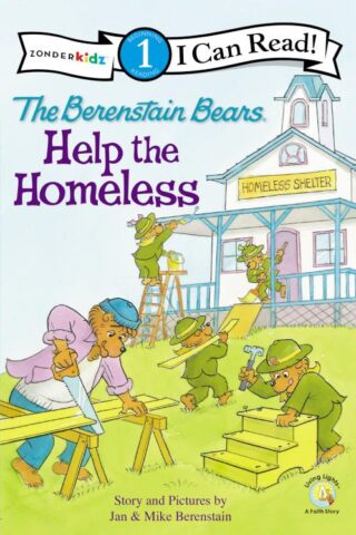 9780310721024 Berenstain Bears Help The Homeless Level 1