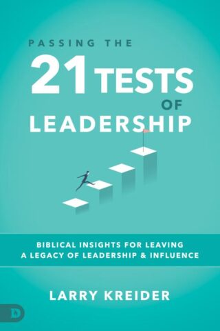 9780768419528 Passing The 21 Tests Of Leadership