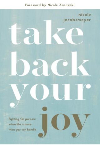9780830782871 Take Back Your Joy