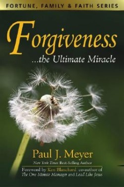 9780882702346 Forgiveness : The Ultimate Miracle