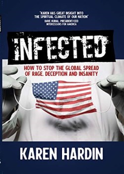 9780991157822 Infected : How To Stop The Global Spread Of Rage