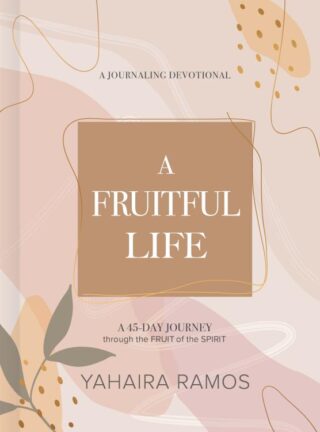 9781087747088 Fruitful Life Journaling Devotional