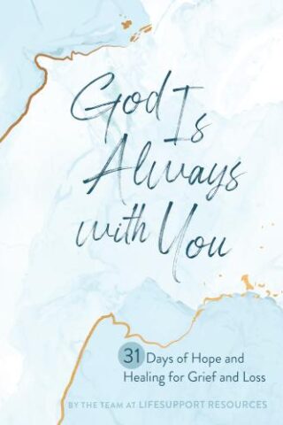 9781424564187 God Is Always With You