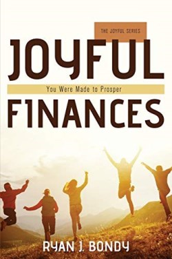 9781486620715 Joyful Finances : You Were Made To Prosper