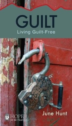 9781596366961 Guilt : Living Guilt Free