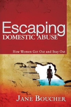 9781603740913 Escaping Domestic Abuse