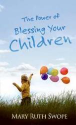 9781603741255 Power Of Blessing Your Children