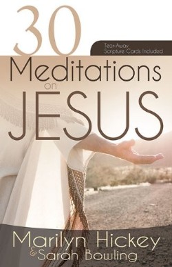 9781603749589 30 Meditations On Jesus