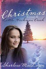 9781629111803 Christmas Comes To Little Hickman Creek