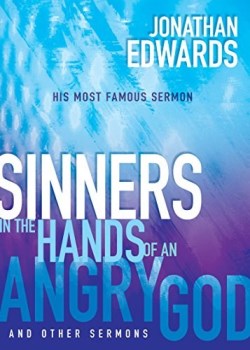 9781629119151 Sinners In The Hands Of An Angry God And Other Sermons Enlarged And Expande