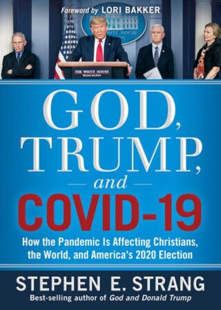 9781629999173 God Trump And COVID 19