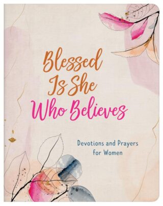 9781636093963 Blessed Is She Who Believes