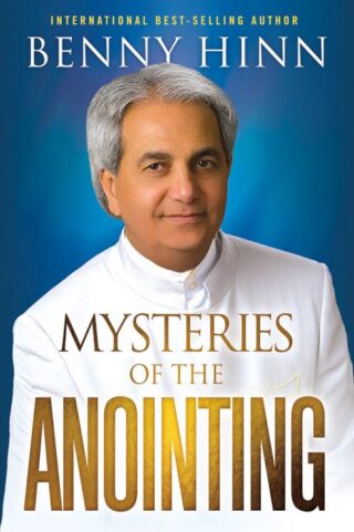 9781636410678 Mysteries Of The Anointing