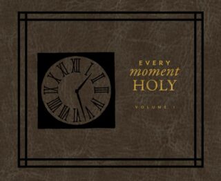 9781640916234 Every Moment Holy Volume 1 (Audio CD)