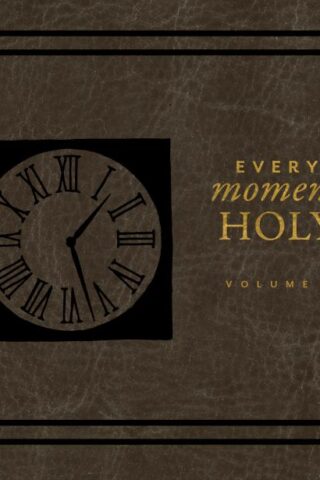 9781640916234 Every Moment Holy Volume 1 (Audio CD)