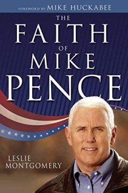 9781641232258 Faith Of Mike Pence