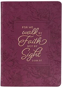 9781642723816 For We Walk By Faith Not By Sight Journal