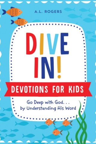 9781643527178 Dive In Devotions For Kids