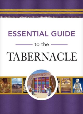 9781649380524 Essential Guide To The Tabernacle