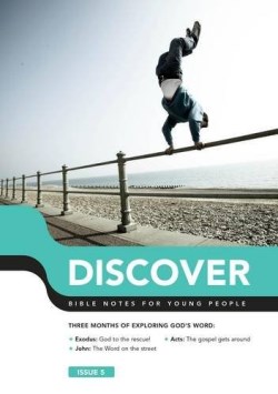9781784980573 Discover 5 : Bible Notes For Young People
