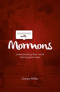 9781784984618 Engaging With Mormons