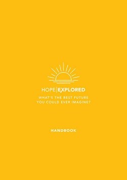 9781784986827 Hope Explored Handbook