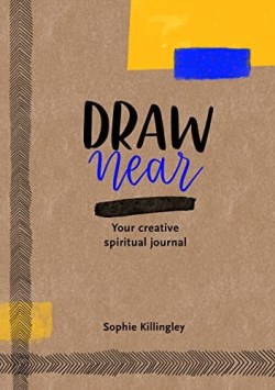 9781784986858 Draw Near : Your Creative Spiritual Journal