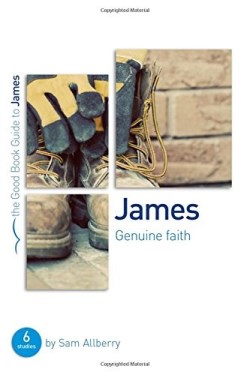 9781910307816 James : Genuine Faith (Student/Study Guide)