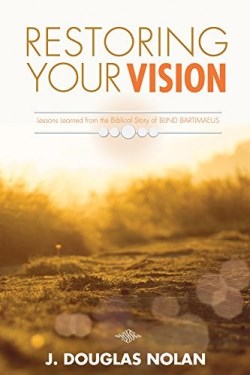 9781943852239 Restoring Your Vision