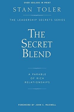 9781947671003 Secret Blend : A Parable Of Rich Success