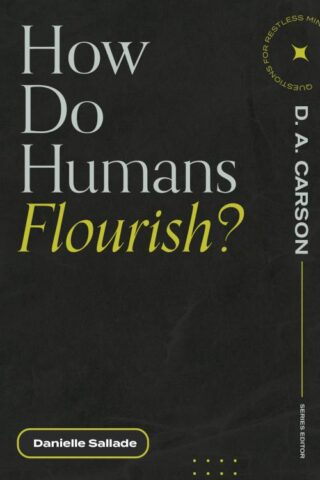 9781683595076 How Do Humans Flourish