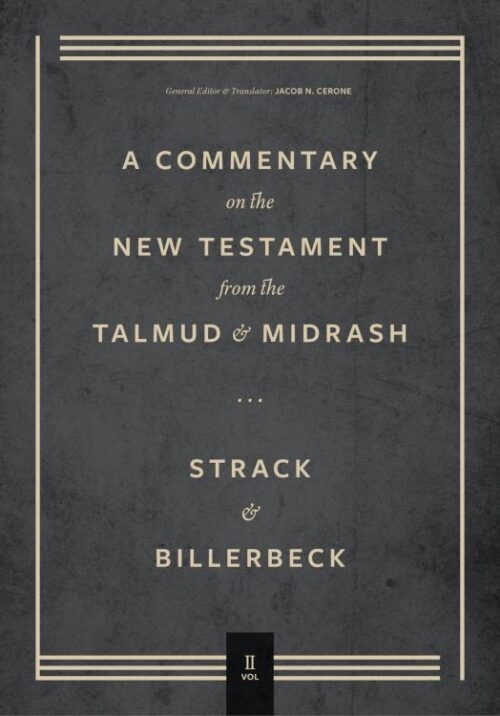 9781683595670 Commentary On The New Testament From The Talmud And Midrash Volume 2