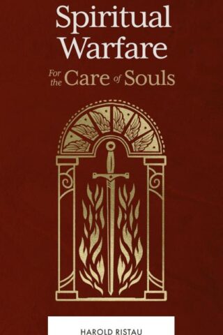 9781683596219 Spiritual Warfare : For The Care Of Souls
