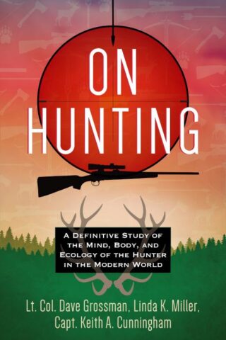 9781424564927 On Hunting : A Definitive Study Of The Mind