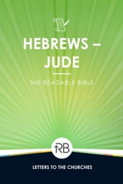 9781563095764 Readable Bible Hebrews - Jude