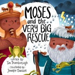 9781784985578 Moses And The Very Big Rescue