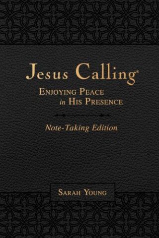 9781400213702 Jesus Calling Note Taking Edition Leathersoft Black With Full Scriptures