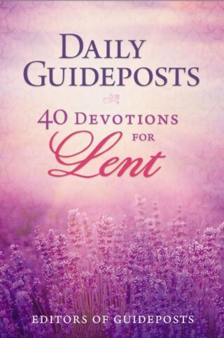 9780310350224 Daily Guideposts 40 Days Of Lent