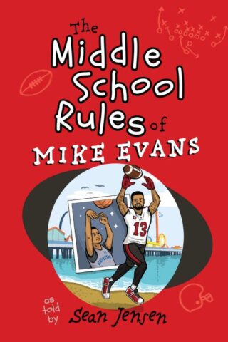 9781424564057 Middle School Rules Of Mike Evans