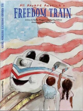 9780989578110 All Aboard Americas Freedom Train