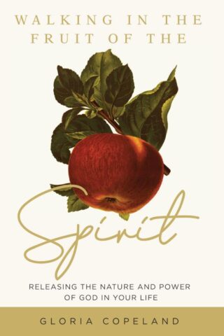 9781604634228 Walking In The Fruit Of The Spirit