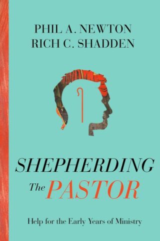 9781645072966 Shepherding The Pastor