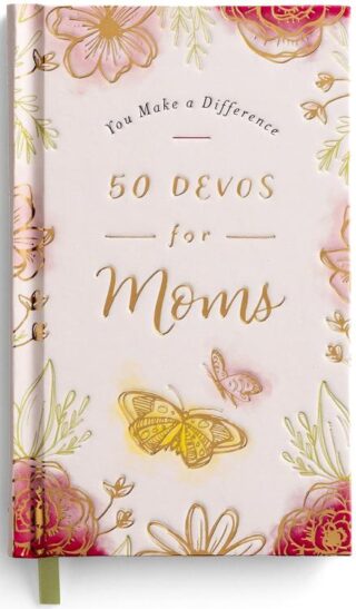 9781648709104 You Make A Difference 50 Devos For Moms