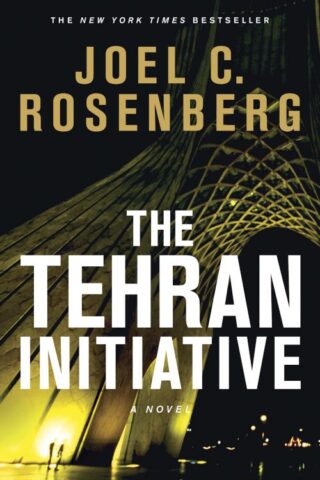 9781414319360 Tehran Initiative : A Novel