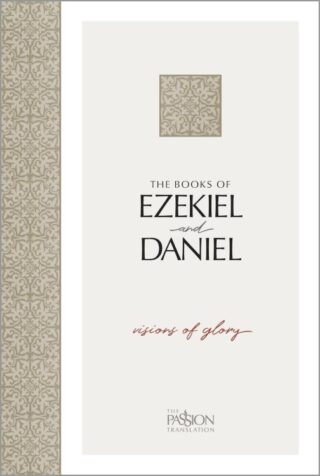 9781424566334 Ezekiel And Daniel Visions Of Glory