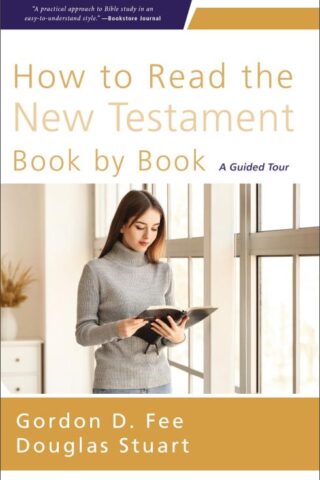 9780310155911 How To Read The New Testament Book By Book