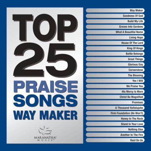 738597282324 Top 25 Praise Songs - Way Maker
