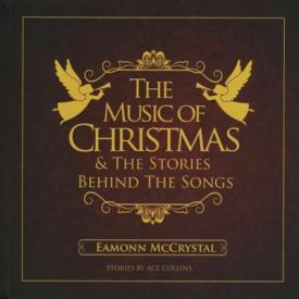 0752423760275 Music Of Christmas And The Stories Behind The Songs