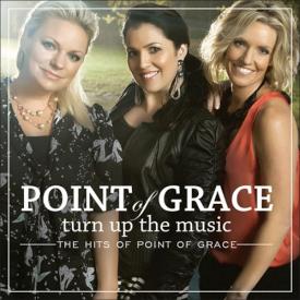 080688825829 Turn Up The Music : The Hits Of Point Of Grace