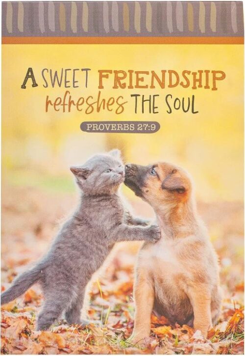 6006937160835 Sweet Friendship Refeshes The Soul Notepad Fall Puppy And Kitten Proverbs 2